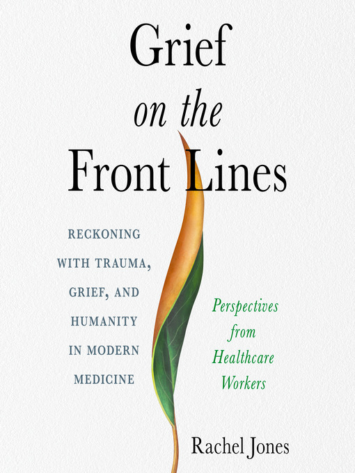 Title details for Grief on the Front Lines by Rachel Jones - Available